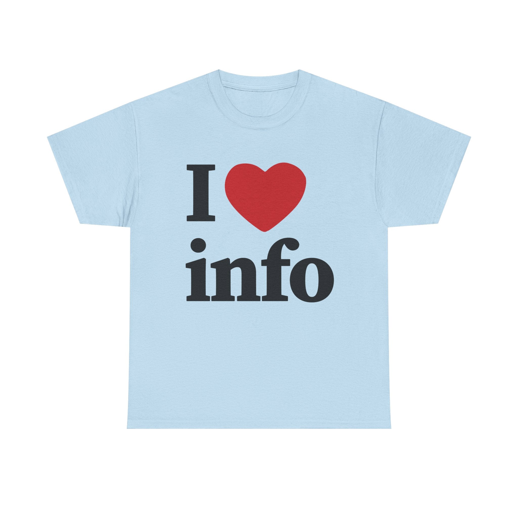 I Love Info Unisex Heavy Cotton Tee