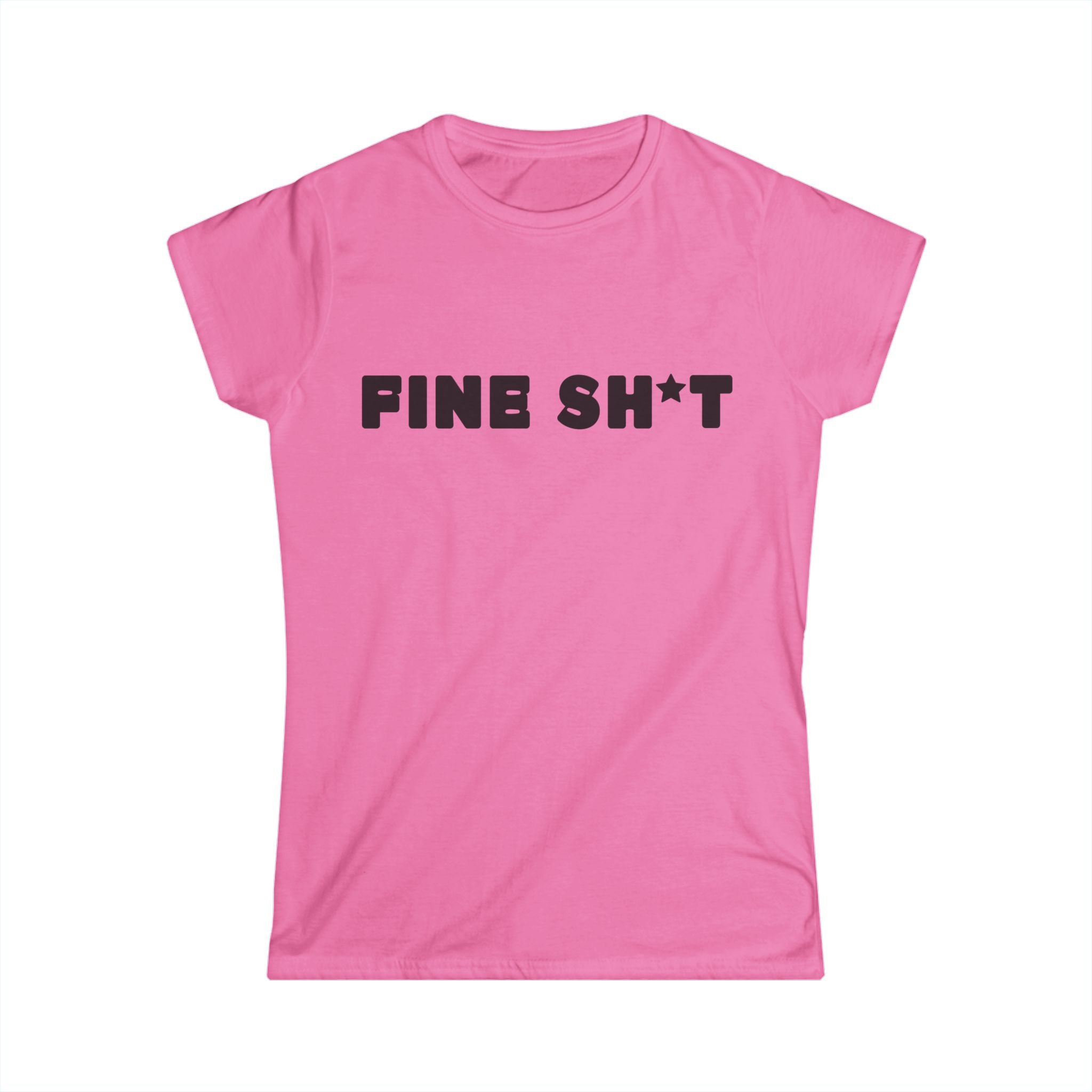 Fine Sh*t Tee