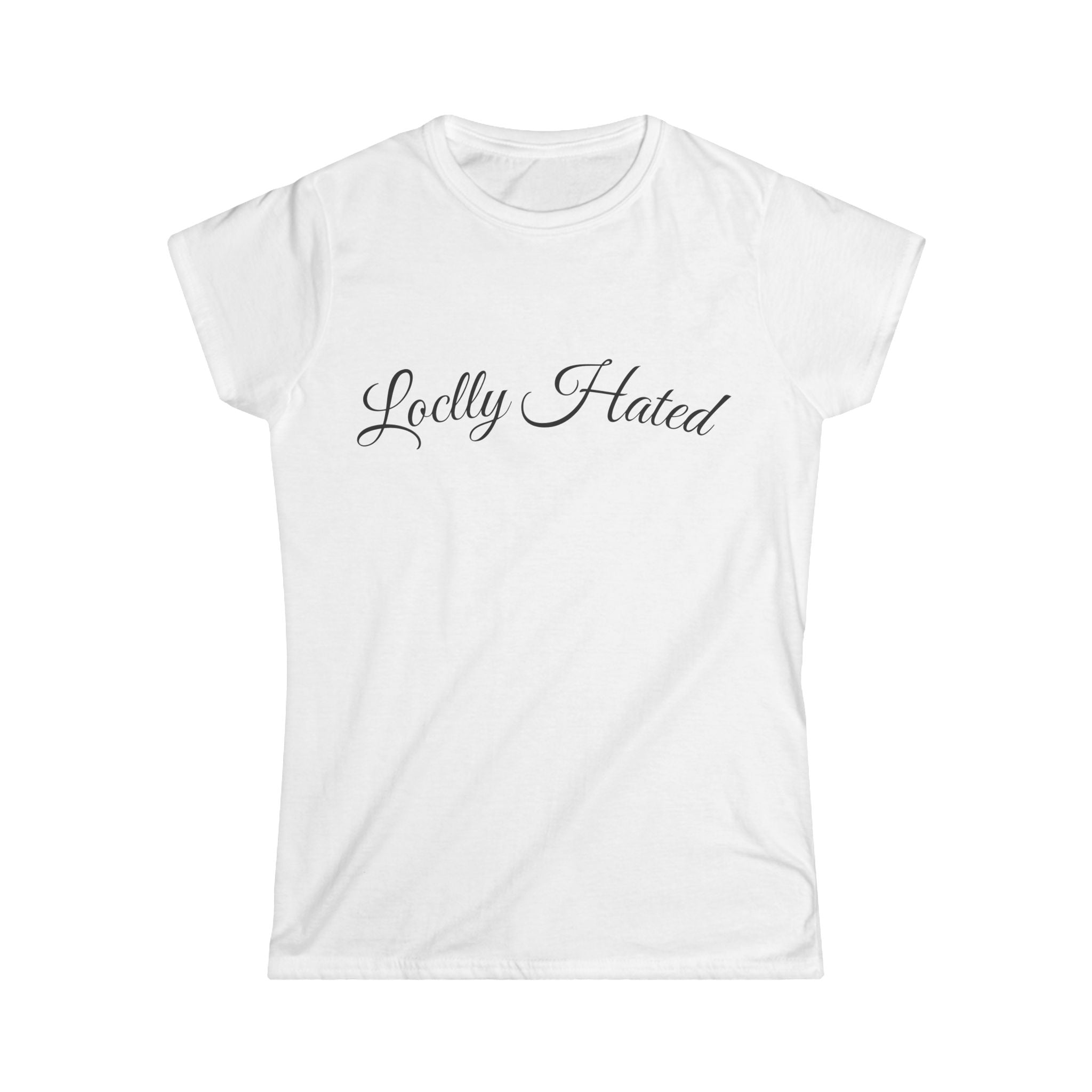 Locally Hated Tee